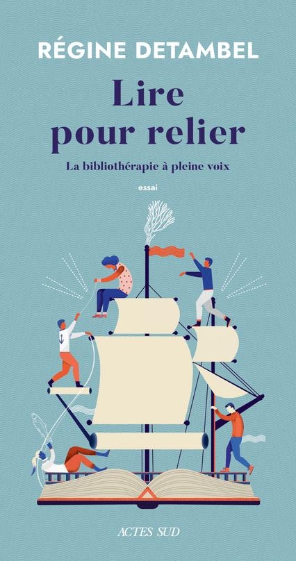 Lire pour relier: Les livres prennent soin de nous (volume 2)