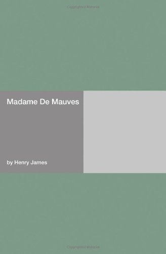 Madame De Mauves