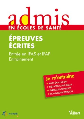 Aide-soignant - Auxiliaire de puériculture - Epreuves écrites - Collection admis, je m'entraine