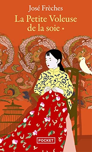 La Petite Voleuse de la soie T1