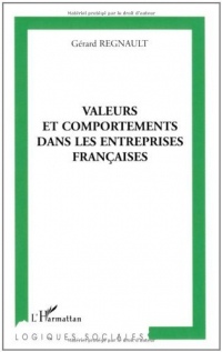 Valeurs et comportements dans les entreprises françaises (Logiques sociales)