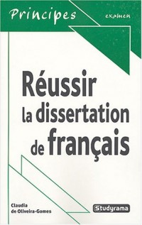 Réussir la dissertation de français