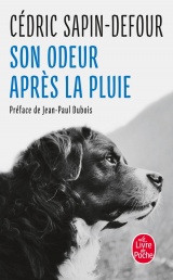 Son odeur après la pluie [Poche]