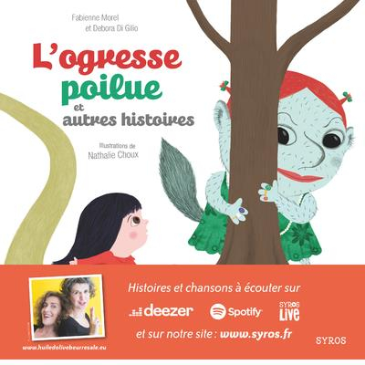 L'ogresse poilue et autres histoires (1CD audio)