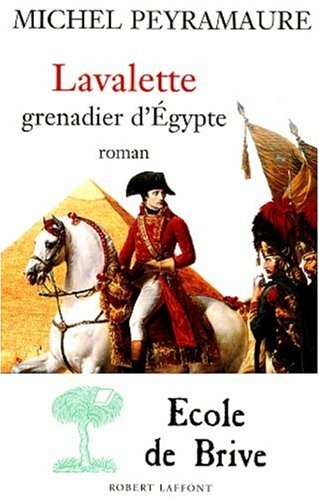 Lavalette grenadier d'Egypte