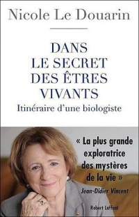 Dans le secret des êtres vivants