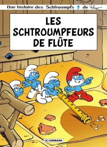Une histoire des Schtroumpfs : Les schtroumpfeurs de flûte