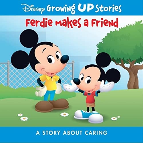 Disney Growing Up Stories: Ferdie Makes a Friend: A Story about Caring