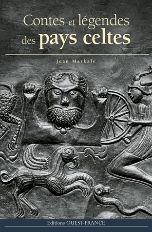 CONTES ET LEGENDES DES PAYS CELTES