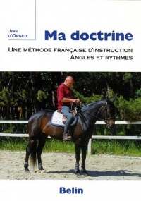 Ma doctrine : Une méthode françaised'instruction, angles et ryhtmes