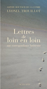 Lettres de loin en loin: Une correspondance haitienne (Domaine Français)