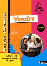 Vendre 1re/Tle Bac Pro Commerce