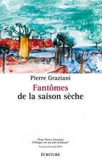 Fantômes de la saison sèche