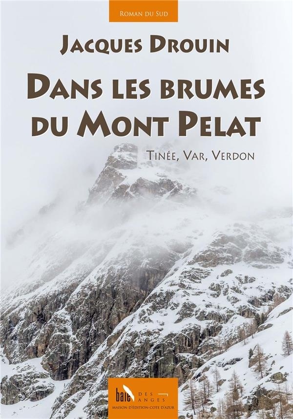 Dans les brumes du mont Pelat