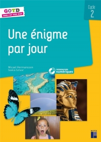 Une enigme par jour cycle 2 + ressources numeriques