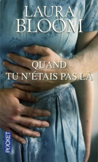 Quand tu n'étais pas là