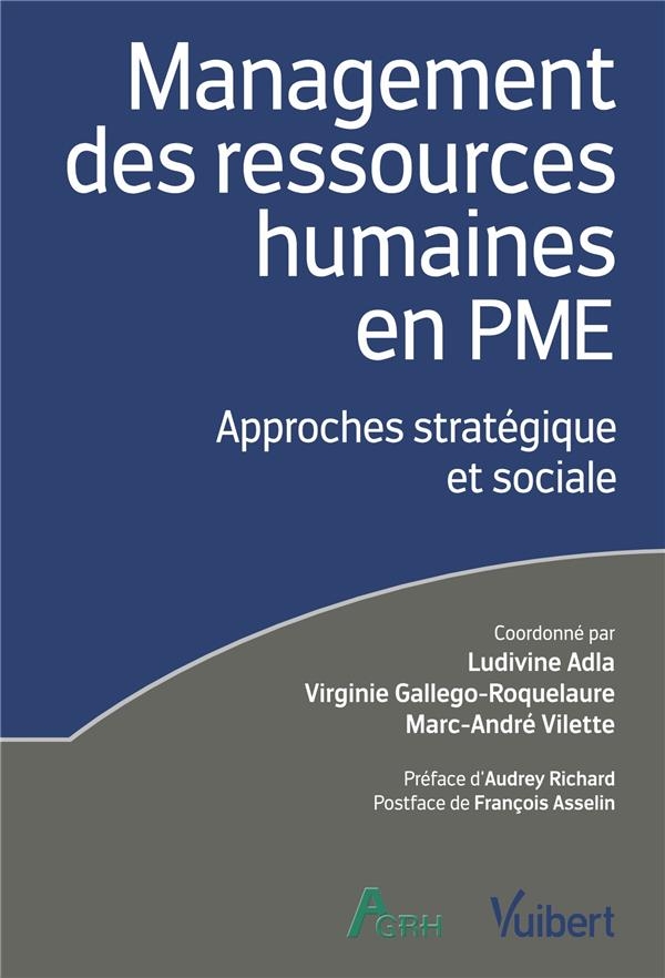 Management des ressources humaines en PME: Approches stratégiques et sociales