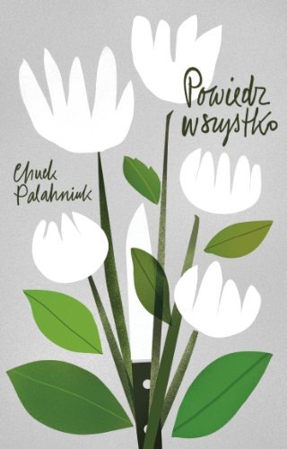 Powiedz wszystko [9788360979228]