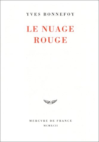 Le Nuage rouge: Essai sur la poétique