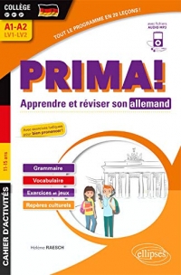 Allemand. Prima! Cahier pour apprends et réviser son allemand. Vocabulaire, grammaire, jeux et exercices corrigés, phonétique, repères culturels. Collège 5e-4e-3e LV1-LV2 (A1-A2) (fichiers audio)