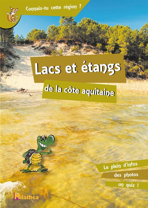 Lacs et étangs de la côte aquitaine
