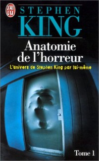 Anatomie de l'horreur, tome 1