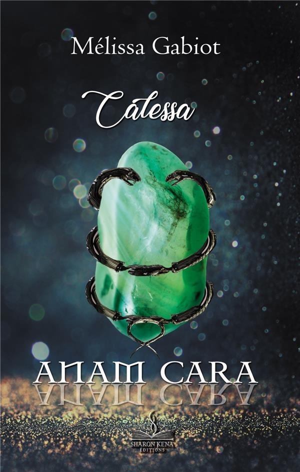 Anam Cara 1: Calessa