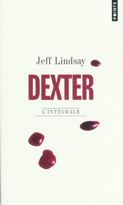Dexter : L'intégrale
