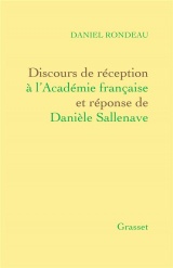 Discours de réception à l'Académie française Et réponse de Danièle Sallenave