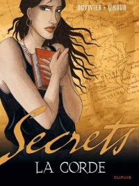 Secrets, La corde - tome 1 - Secrets, La corde 1/2