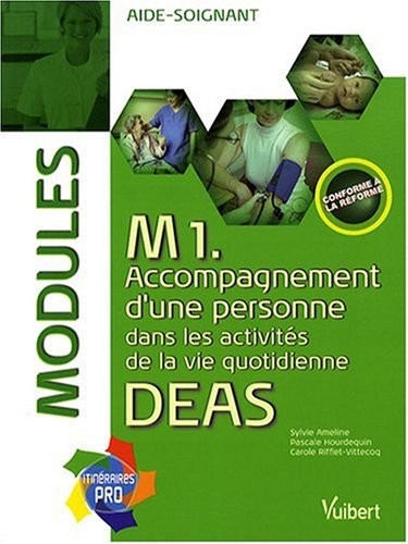 M1 DEAS : Accompagnement d'une personne dans les activités de la vie quotidienne