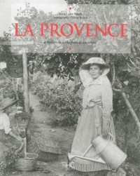 La Provence à travers la carte postale ancienne