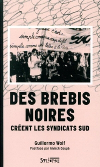 Des brebis noires créent les syndicats SUD