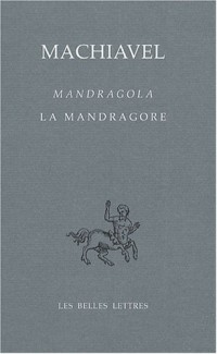 La Mandragore / Mandragola
