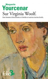 Sur Virginia Woolf: Une femme étincelante et timide et autres textes brefs [Poche]