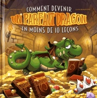 Comment devenir un parfait dragon en moins de 10 leçons