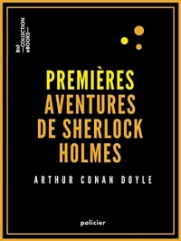 Premières aventures de Sherlock Holmes (Policier)