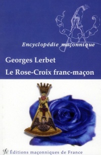 Le Rose-Croix franc-maçon