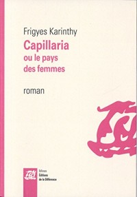 Capillaria ou le pays des femmes