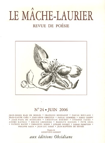 Le Mâche-Laurier, N° 24 Juin 2006 :