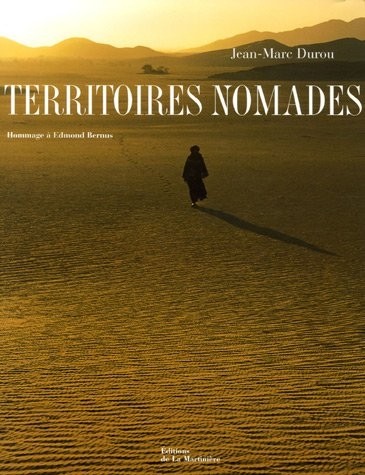Territoires nomades : Hommage à Edmond Bernus