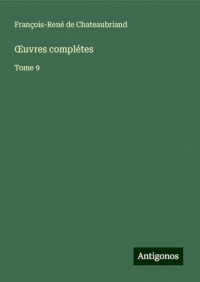 ¿uvres complétes: Tome 9