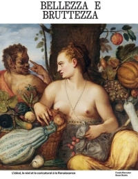 Bellezza e bruttezza: De l'idéal au grotesque à la Renaissance