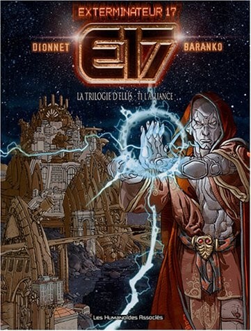 30 Ans des Humanoïdes Associés Pack en 2 Volumes : Le Monstre, Tome 2, 32 Décembre ; E17, Tome 1 : Pack N° 5
