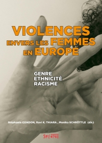Violences envers les femmes en Europe: Genre, ethnicité, racisme