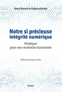 Notre si précieuse intégrité numérique