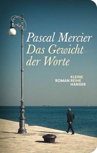 Das Gewicht der Worte [9783446282933]