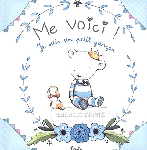 Me voici ! : Je suis un petit garçon