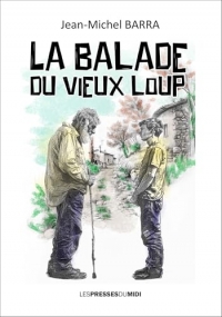 La balade du vieux loup