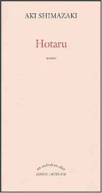 Le poids des secrets, Tome 5 : Hotaru